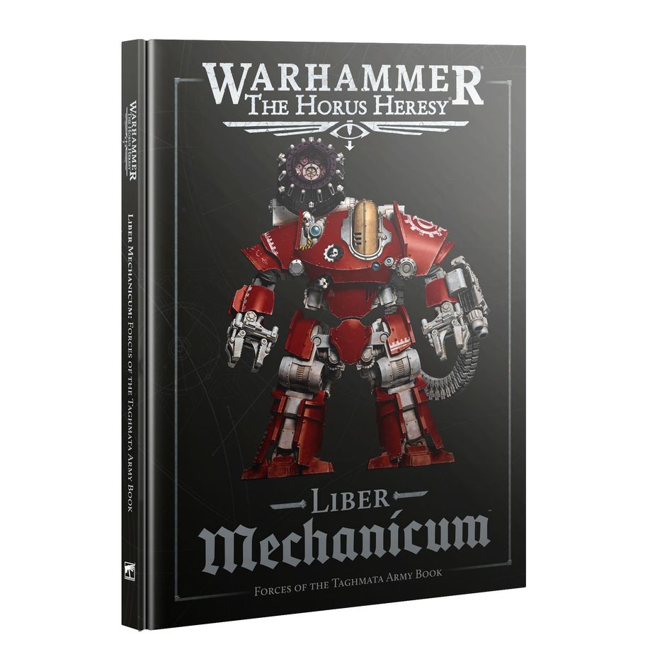The Horus Heresy - Liber Mechanicum (2nd Edition 31-120