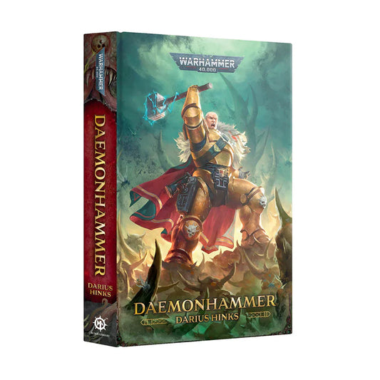 W40K - DaemonHammer - Darius Hinks Hardback