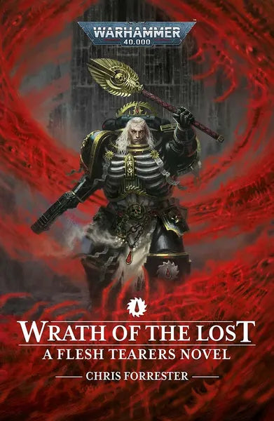 Wrath of the Lost - (Warhammer 40,000) by Chris Forrester (Paperback)