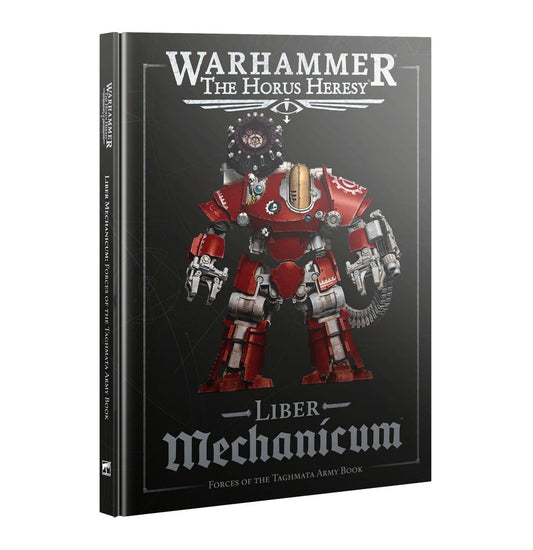 The Horus Heresy - Liber Mechanicum (2nd Edition 31-120