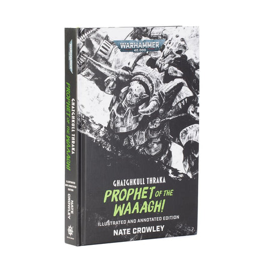 PREORDER RELEASE DATE: 05/09/2026 PICKUP ONLY GHAZGHKULL THRAKA: PROPHET OF THE WAAAGH!