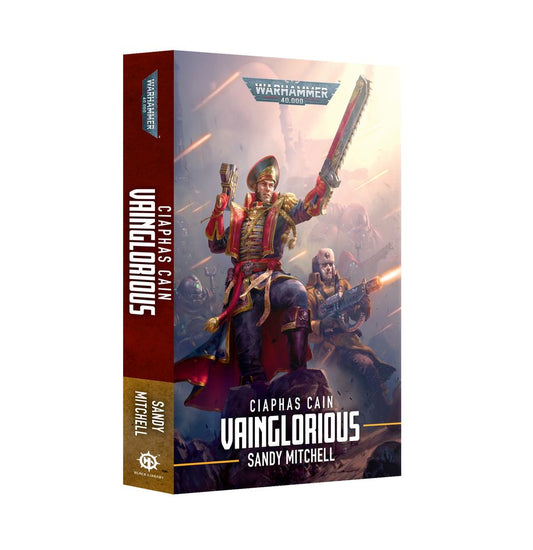 Ciaphas Cain Vainglorious