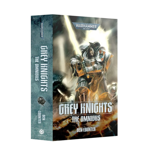 Grey Knights The Omnibus - Ben Counter
