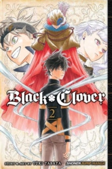 Black Clover, Vol. 2 : 2