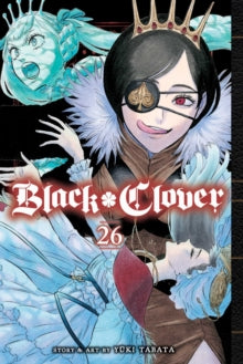 Black Clover, Vol. 26 : 26