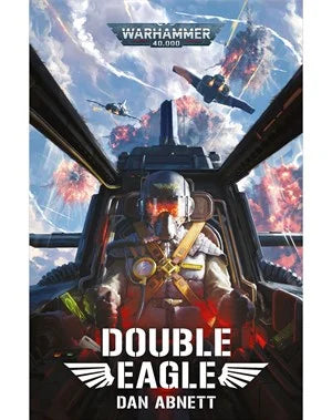 W40k - Double Eagle Novel