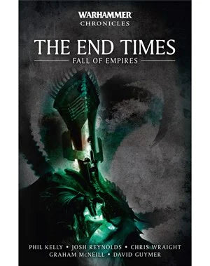Warhammer Chronicles The End Times Fall Of Empires