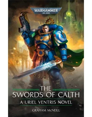 The Swords Of Calth