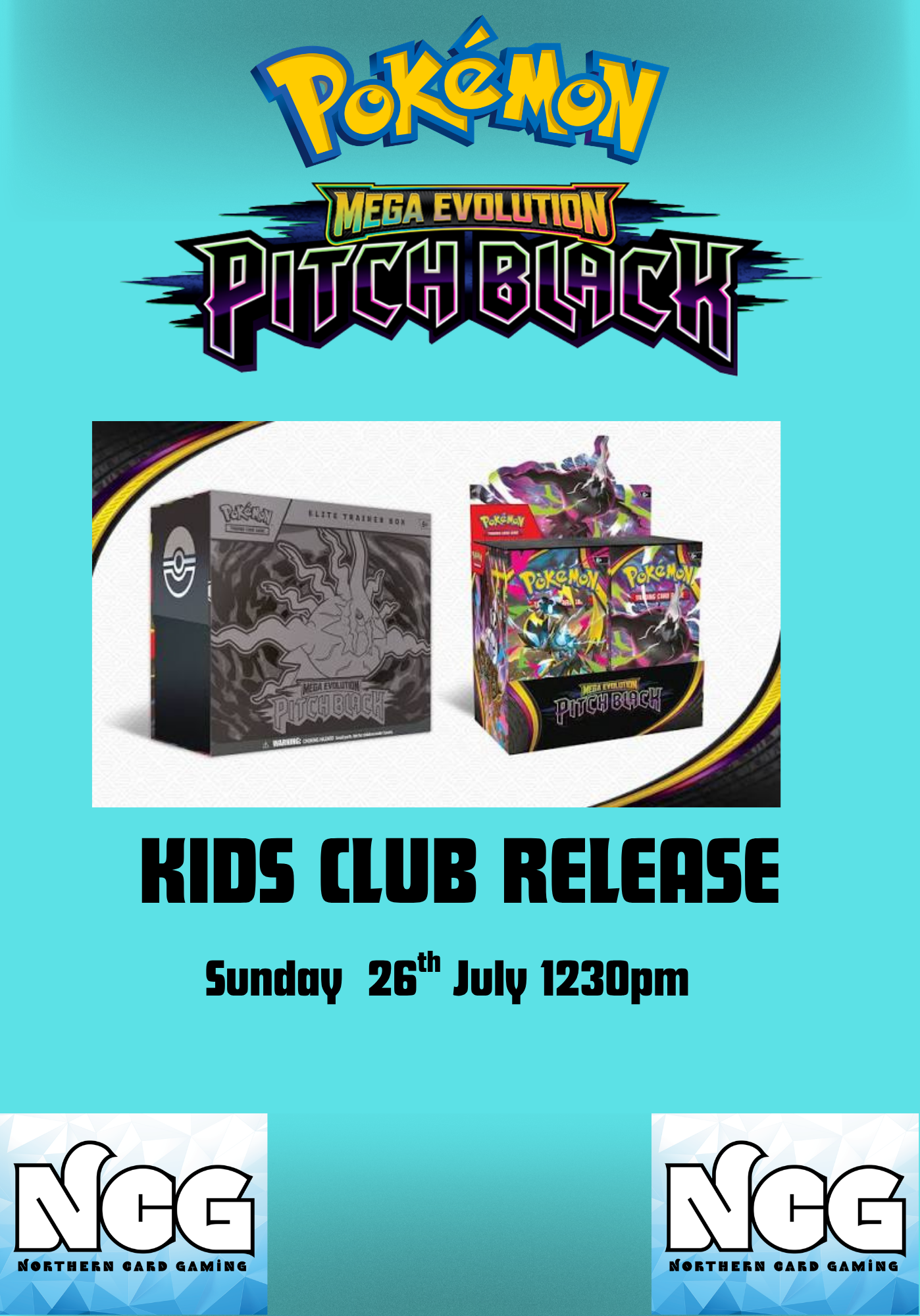 NCG Kids Clubs Pitch Black Release Event Sunday 26th July