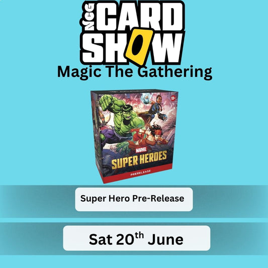 NCG CARD SHOW -Magic The Gathering Marvel Super Heroes - Pre-Release
